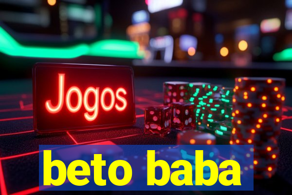 beto baba